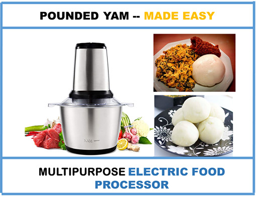 Yam pounder and multipurpose food processor